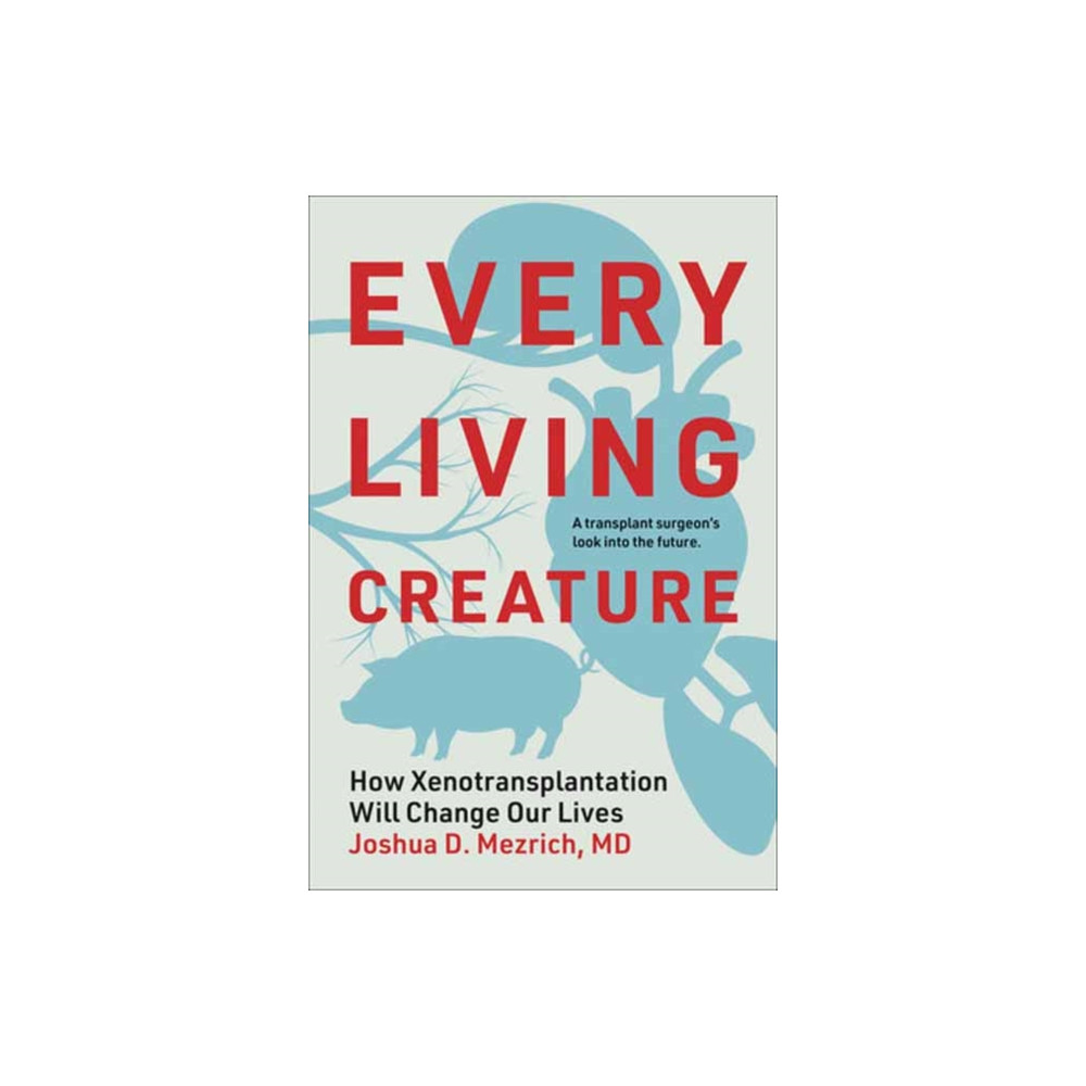 Produktbild för Every Living Creature (inbunden, eng)