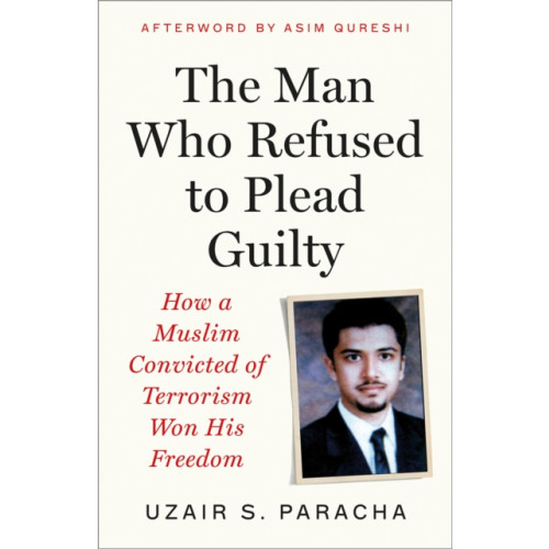 Pluto Press The Man Who Refused to Plead Guilty (häftad, eng)
