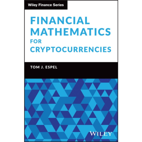 John Wiley & Sons Inc Financial Mathematics for Cryptocurrencies (inbunden, eng)
