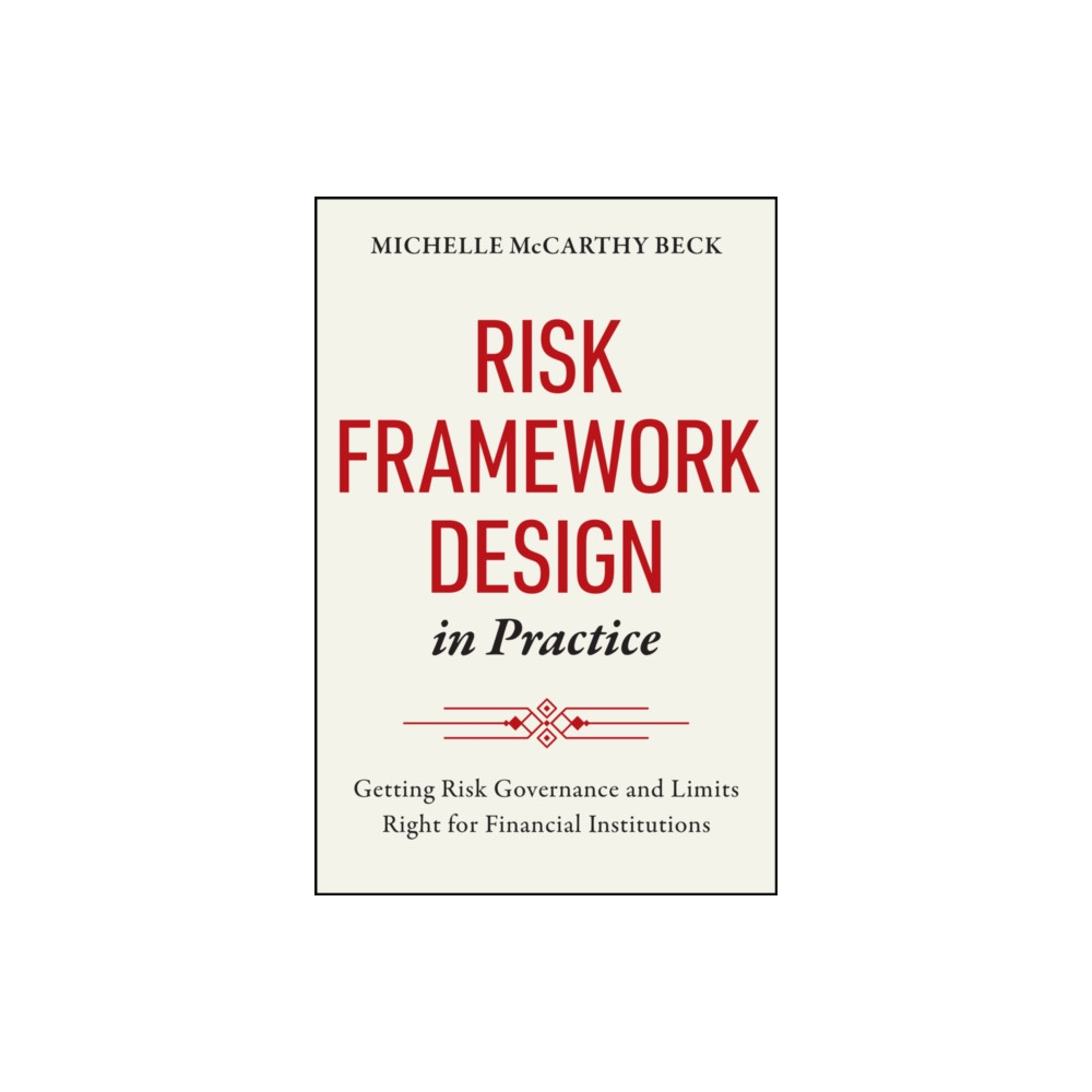 Produktbild för Risk Framework Design in Practice (inbunden, eng)