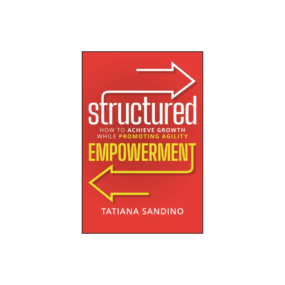 Produktbild för Structured Empowerment (inbunden, eng)