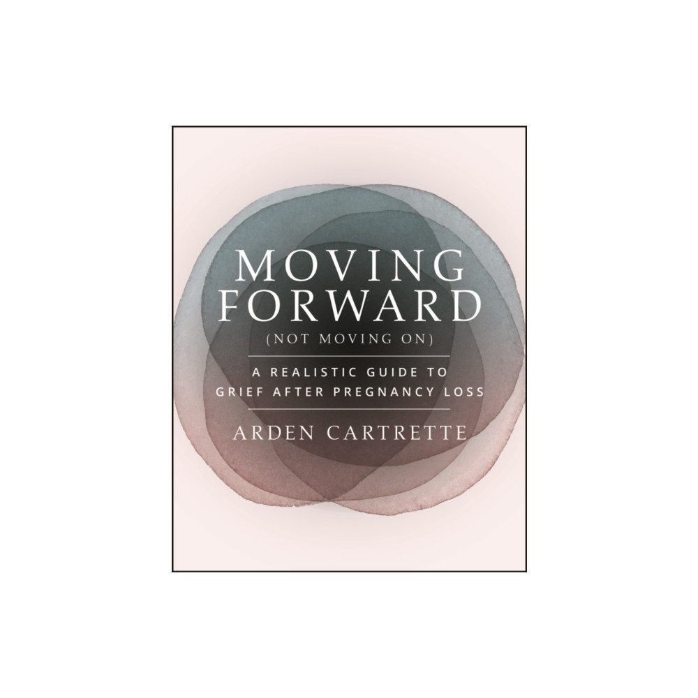 Produktbild för Moving Forward, Not Moving On (häftad, eng)