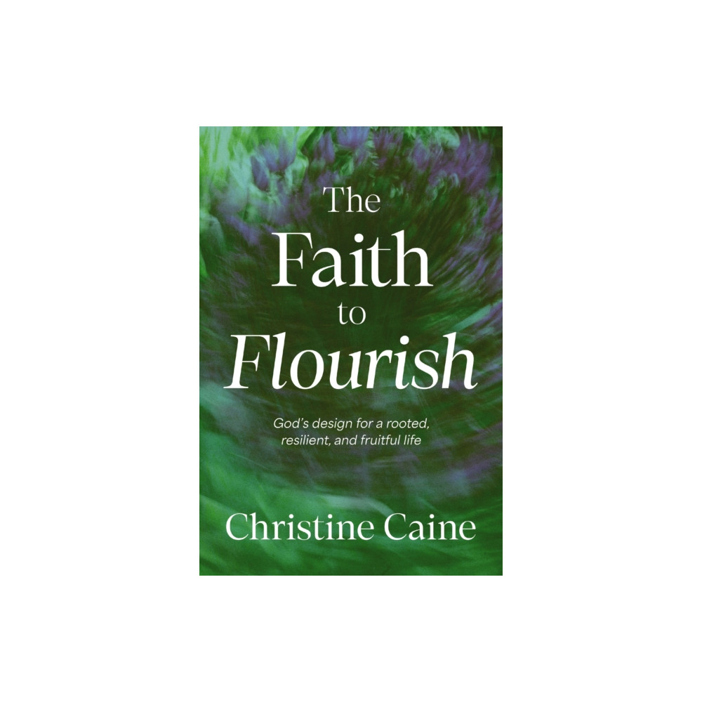 Produktbild för The Faith to Flourish (häftad, eng)