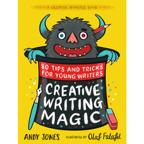 Walker Books Ltd Creative Writing Magic: 80 Tips and Tricks for Young Writers (häftad, eng)