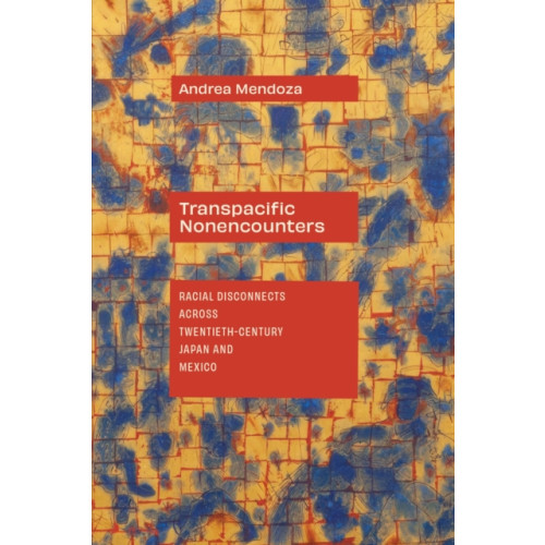 Duke university press Transpacific Nonencounters (häftad, eng)