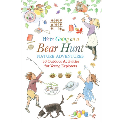Walker Books Ltd We're Going on a Bear Hunt Nature Adventures: 30 Outdoor Activities for Young Explorers (häftad, eng)