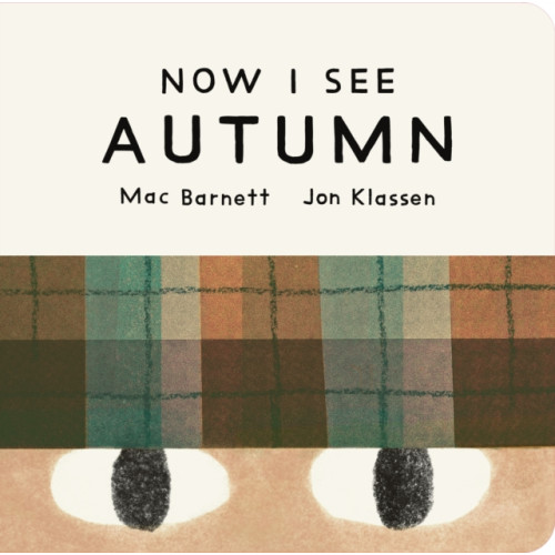 Walker Books Ltd Now I See Autumn (bok, board book, eng)