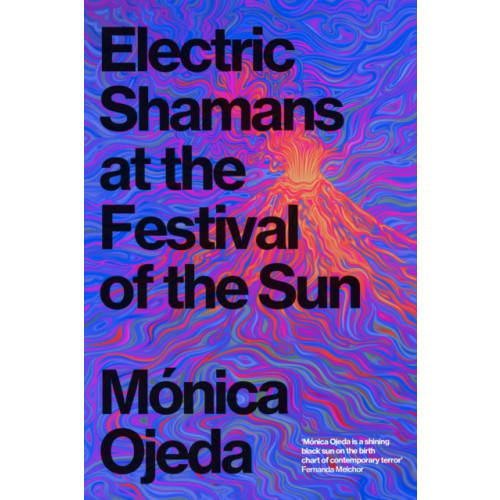 Granta Books Electric Shamans at the Festival of the Sun (häftad, eng)