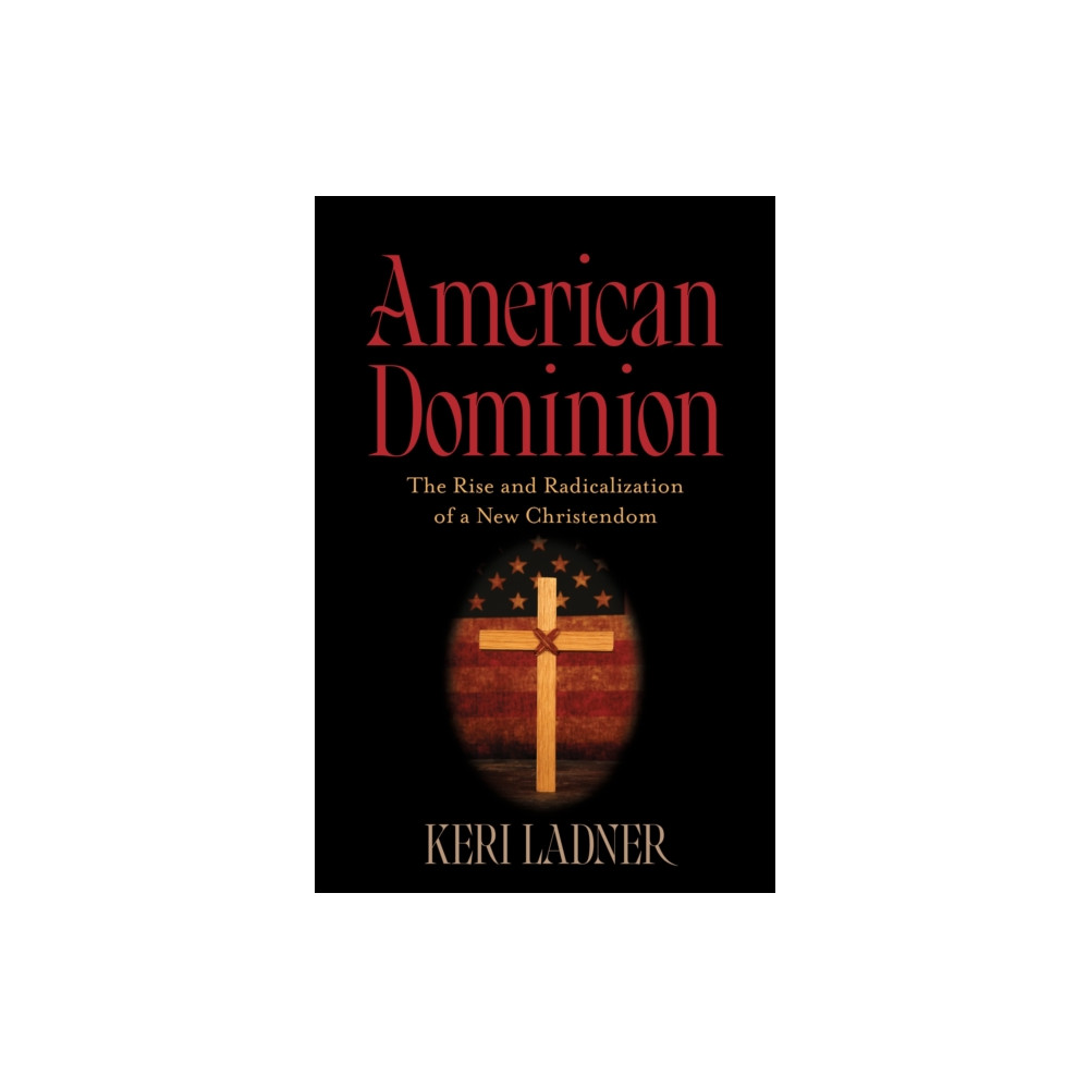 Produktbild för American Dominion (inbunden, eng)
