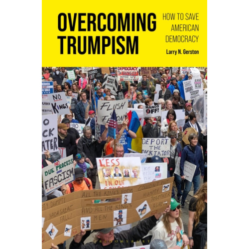 Bloomsbury Publishing PLC Overcoming Trumpism (häftad, eng)