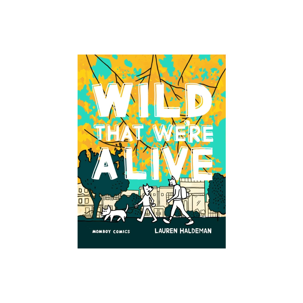 Produktbild för Wild That We're Alive (häftad, eng)
