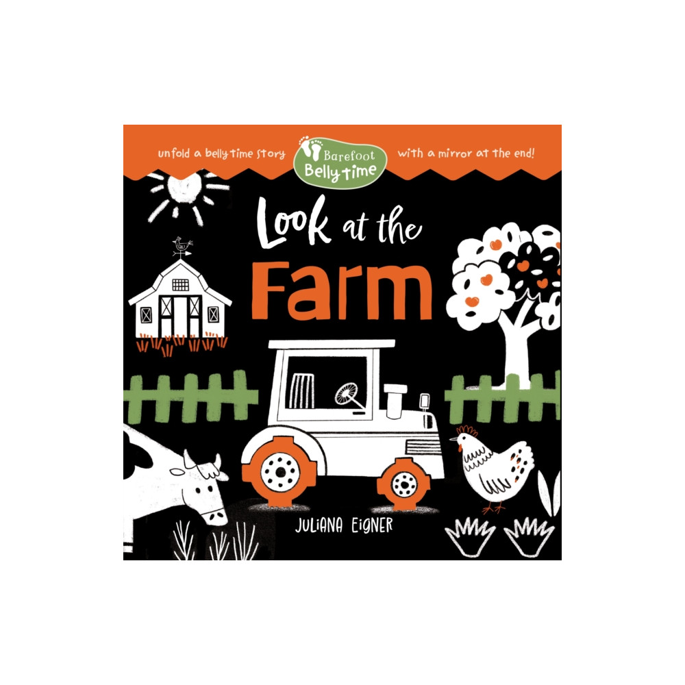 Produktbild för Barefoot Belly Time: Look at the Farm (bok, board book, eng)