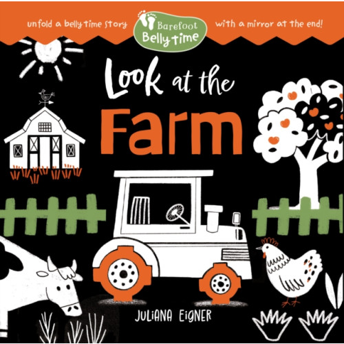 Barefoot Books Ltd Barefoot Belly Time: Look at the Farm (bok, board book, eng)