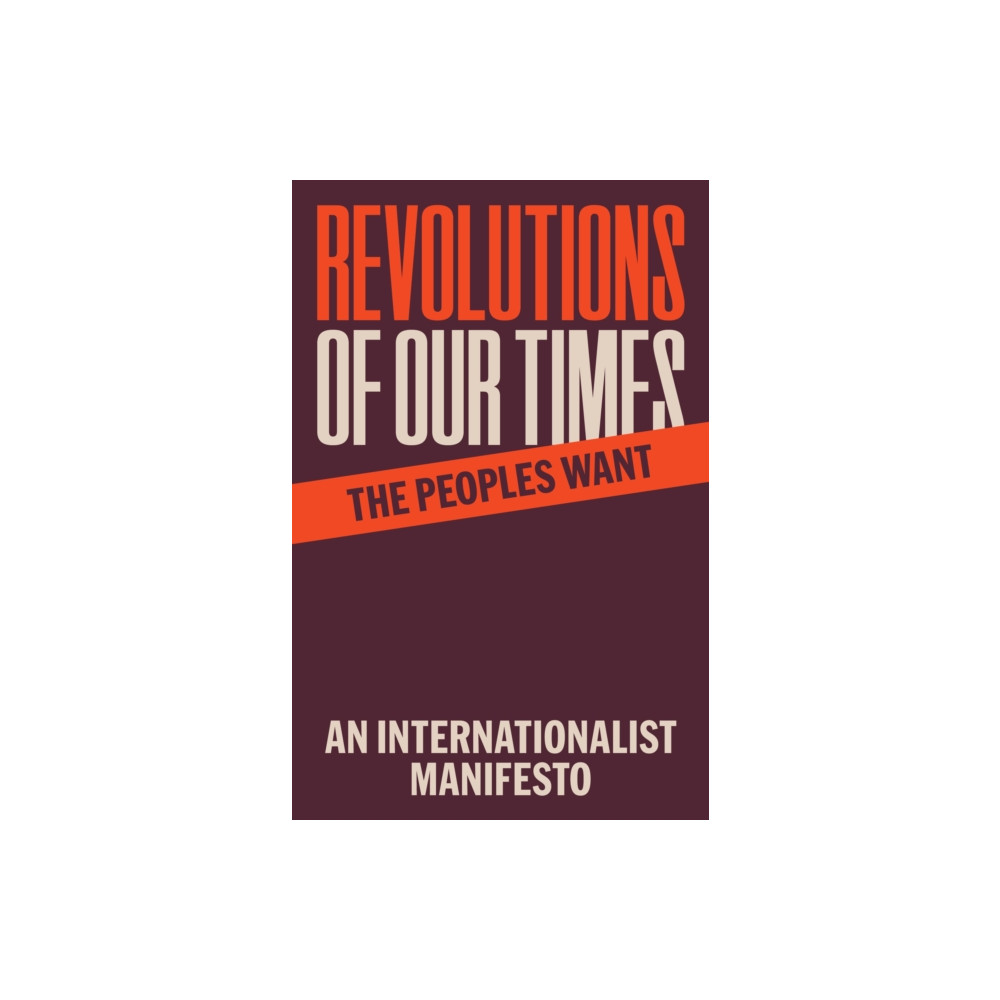 Produktbild för Revolutions of Our Times (häftad, eng)