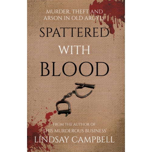 Troubador Publishing Spattered With Blood (häftad, eng)