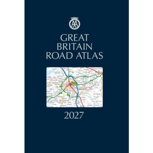 AA Publishing AA Great Britain Road Atlas 2027 (inbunden, eng)