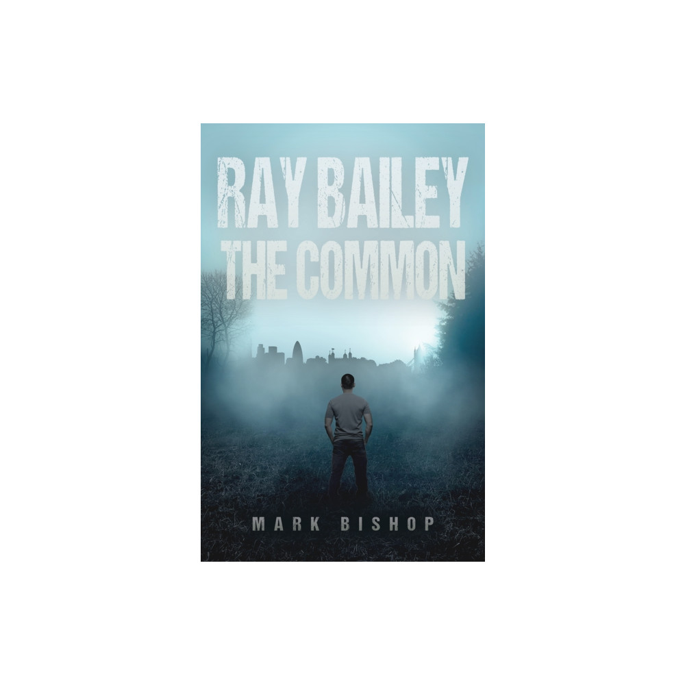 Produktbild för Ray Bailey – The Common (häftad, eng)