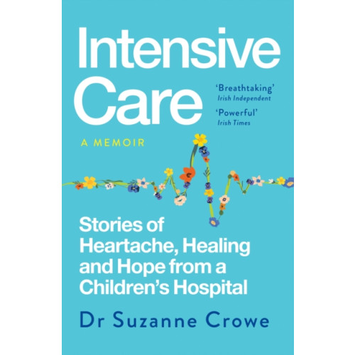 Hachette Books Ireland Intensive Care (häftad, eng)