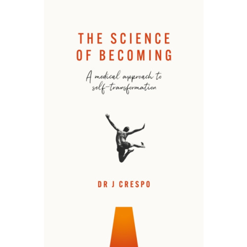 Rethink Press The Science of Becoming (häftad, eng)