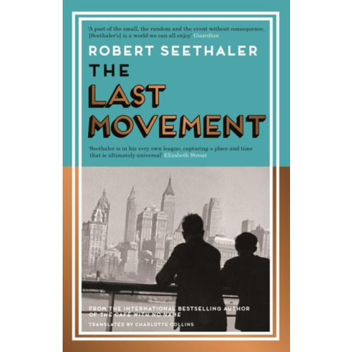 Canongate Books The Last Movement (häftad, eng)