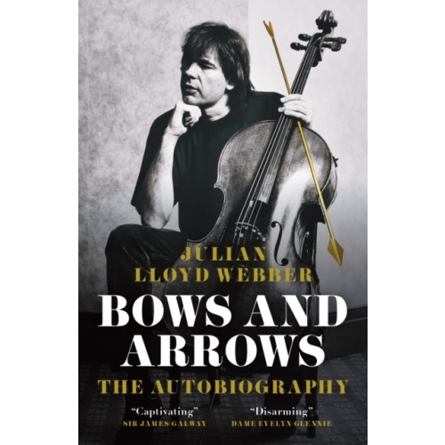 Biteback Publishing Bows and Arrows (inbunden, eng)