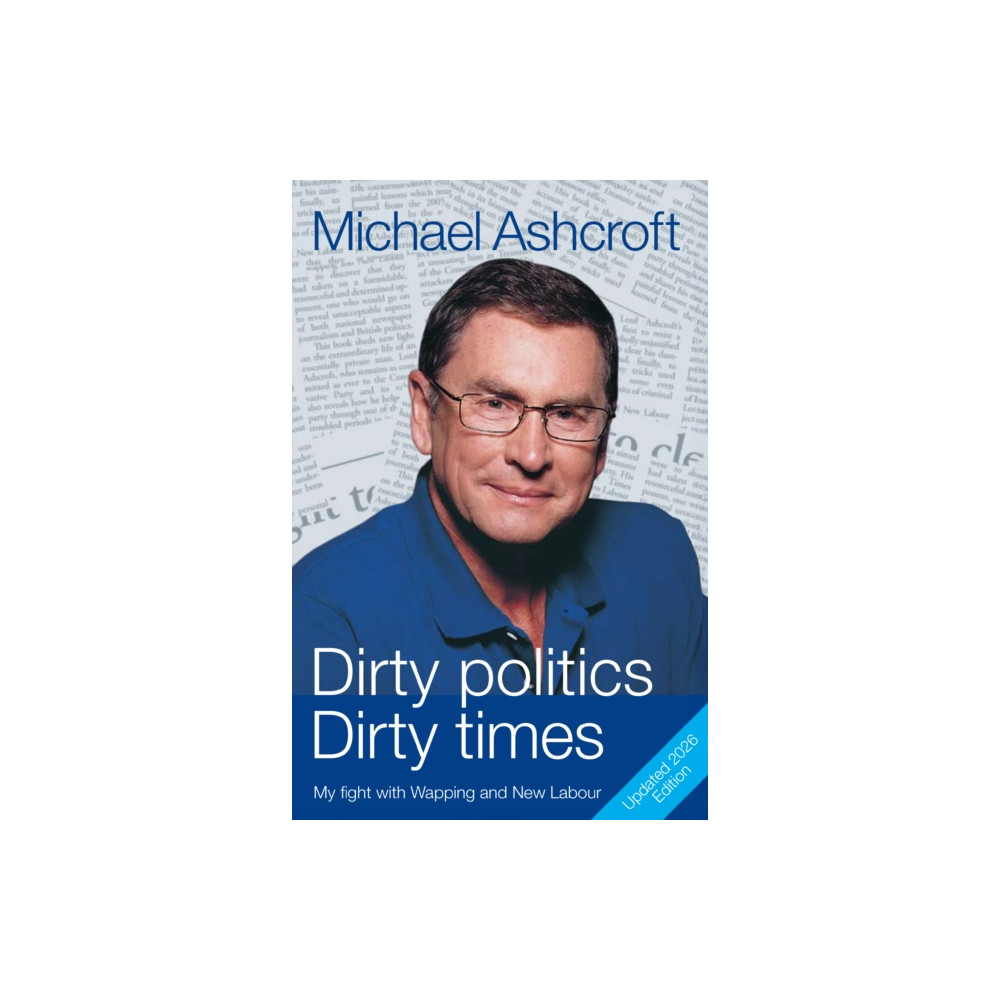 Produktbild för Dirty Politics, Dirty Times (häftad, eng)