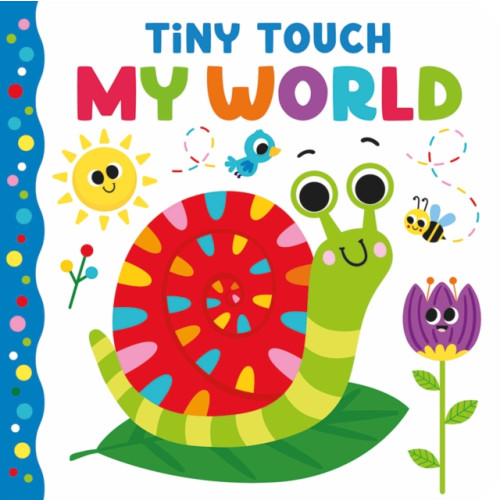 North Parade Publishing Tiny Touch My World (bok, board book, eng)