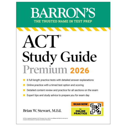Kaplan Publishing ACT Study Guide Premium, 2026: 6 Practice Tests + Comprehensive Review + Online Practice for the New Enhanced ACT (häftad, eng)