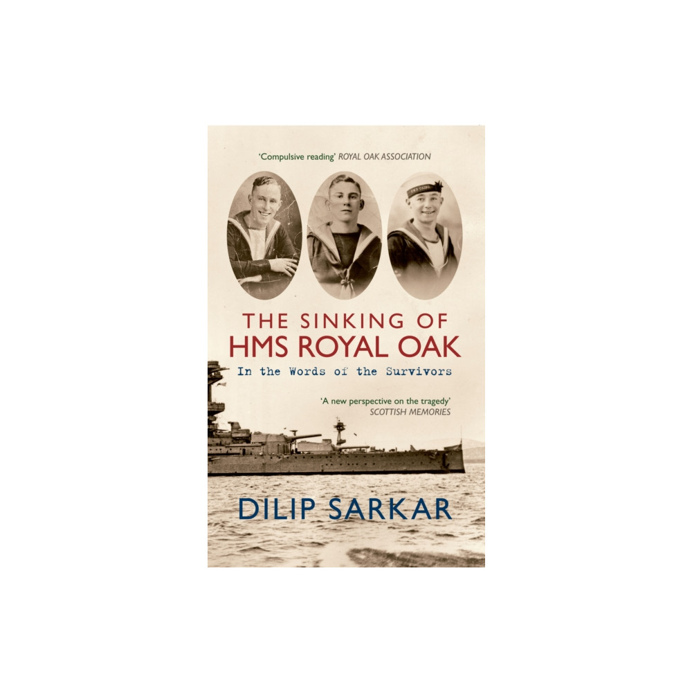 Produktbild för The Sinking of HMS Royal Oak (häftad, eng)