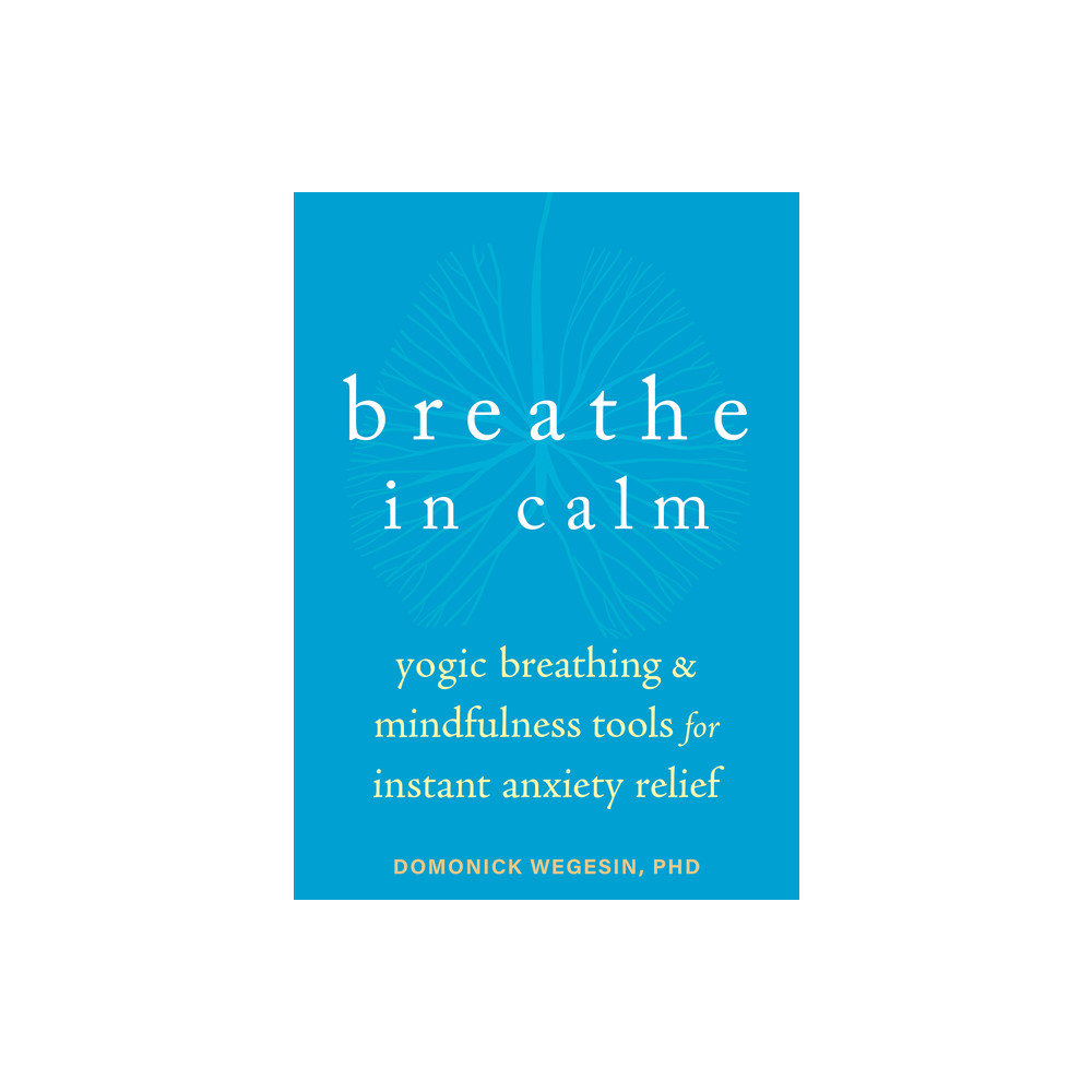 Produktbild för Breathe In Calm (häftad, eng)