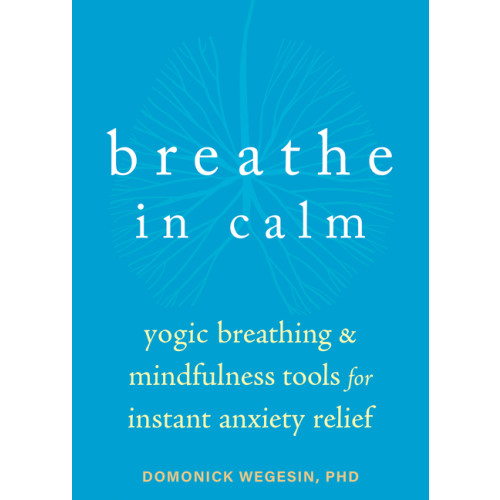 Hachette UK Distribution Ltd Breathe In Calm (häftad, eng)