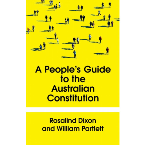 NewSouth Publishing The People's Guide to the Australian Constitution (häftad, eng)