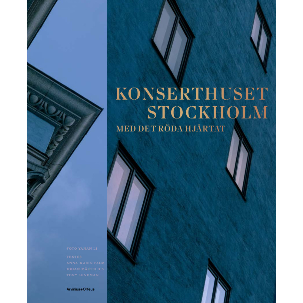 Produktbild för Konserthuset Stockholm : med det röda hjärtat (inbunden)