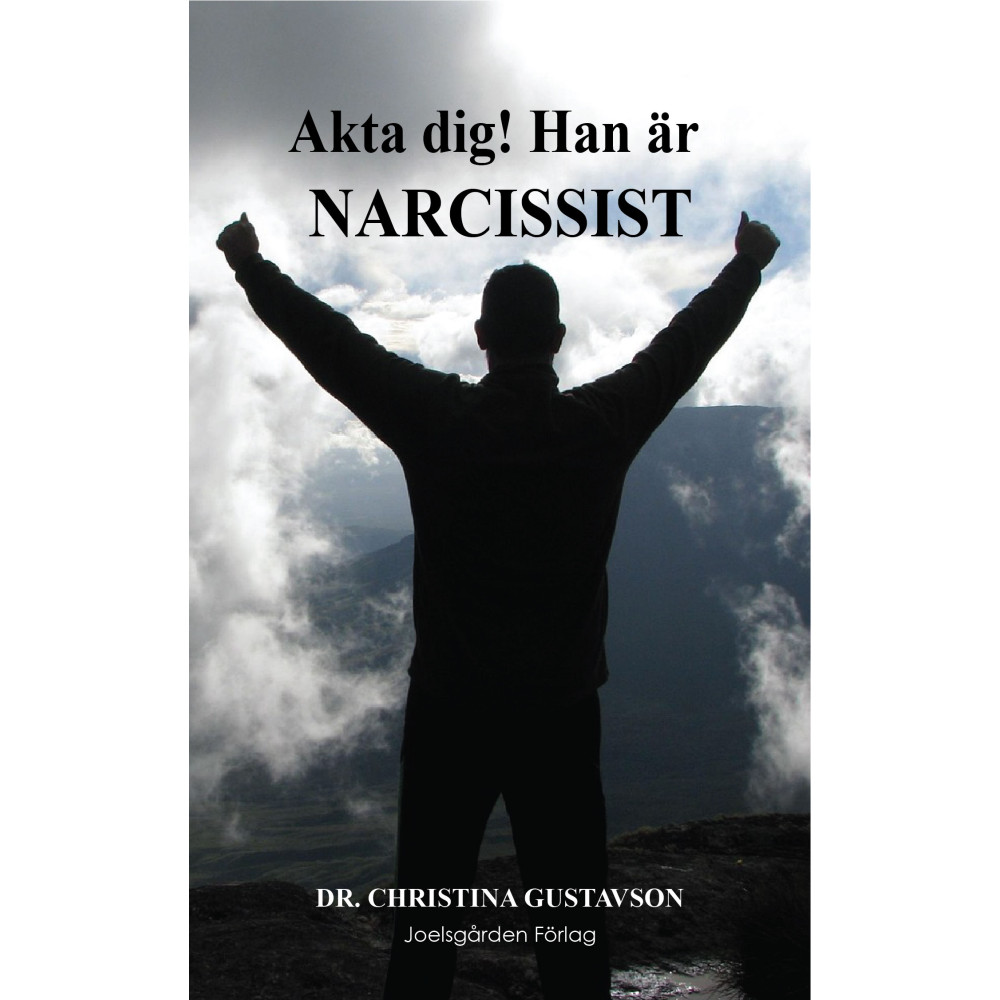 Produktbild för Akta dig! Han är narcissist (häftad)