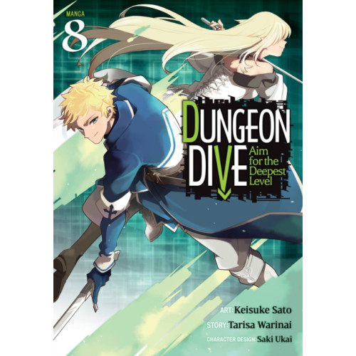 Seven Seas Entertainment, LLC DUNGEON DIVE: Aim for the Deepest Level (Manga) Vol. 8 (häftad, eng)