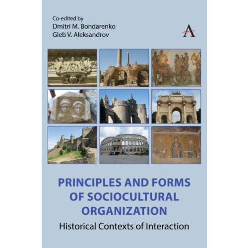 Anthem press Principles and Forms of Sociocultural Organization (inbunden, eng)