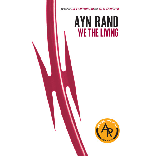 Ayn Rand We the Living (pocket, eng)