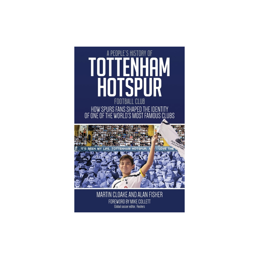Produktbild för A People's History of Tottenham Hotspur Football Club (häftad, eng)