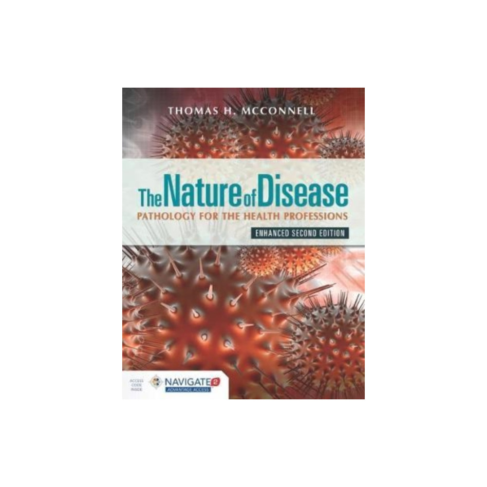Produktbild för The Nature of Disease: Pathology for the Health Professions, Enhanced Edition with Navigate Advantage Access (häftad, eng)