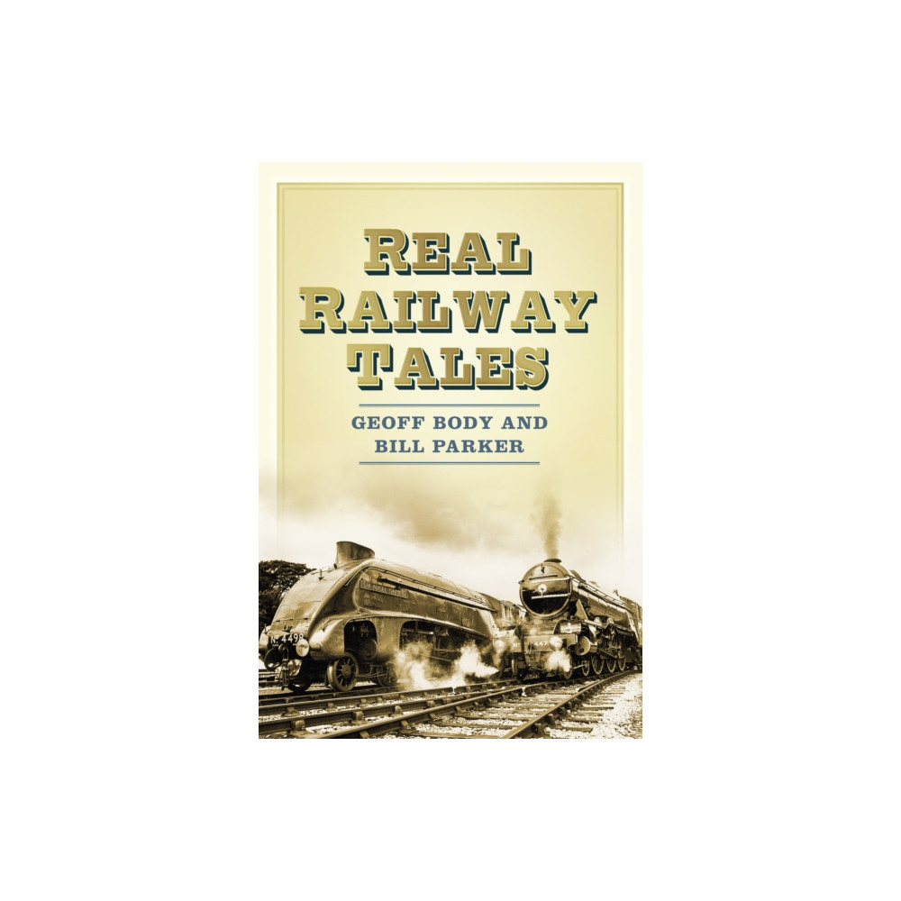 Produktbild för Real Railway Tales (häftad, eng)