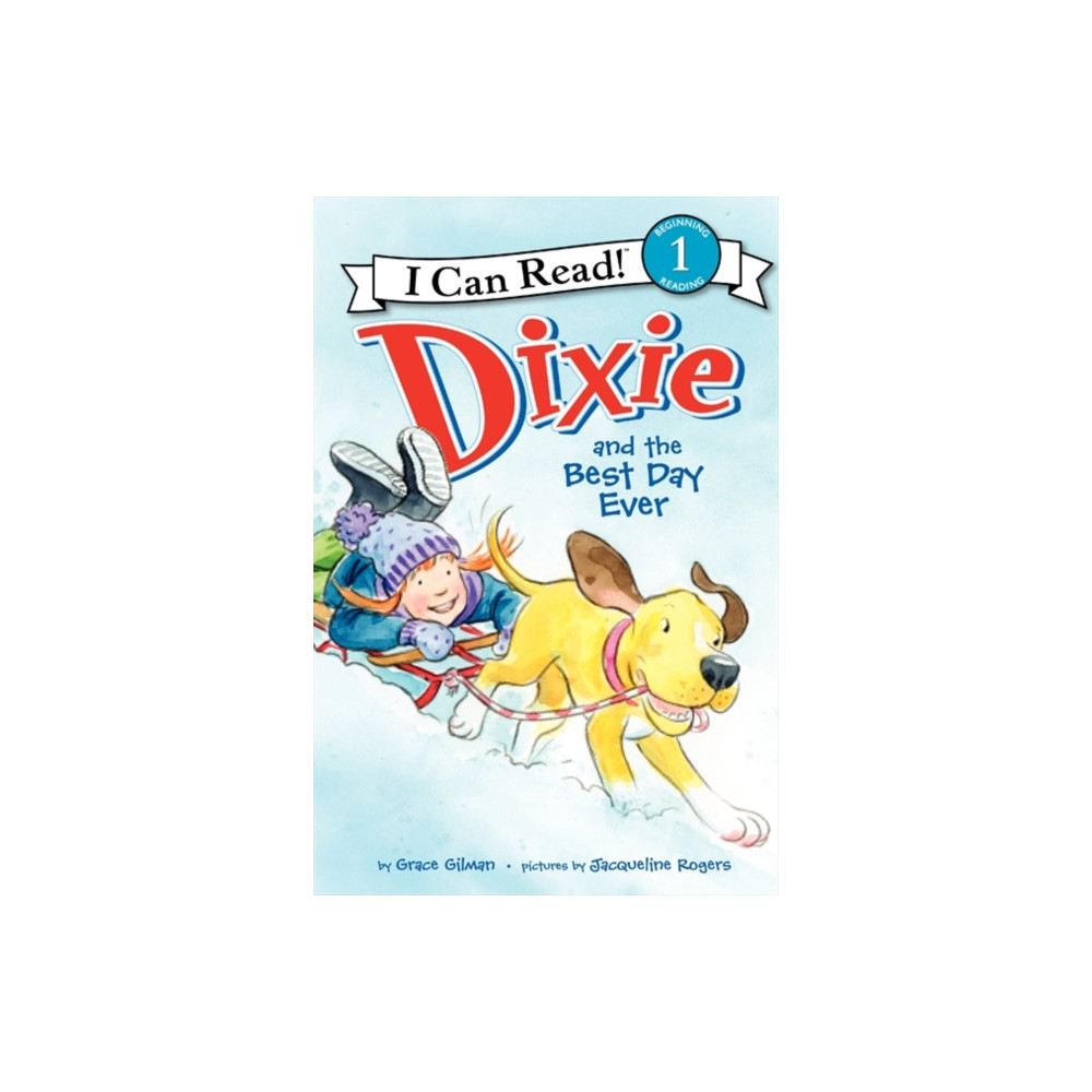 Produktbild för Dixie and the Best Day Ever (häftad, eng)