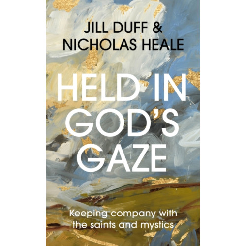 Spck publishing Held in God's Gaze (häftad, eng)