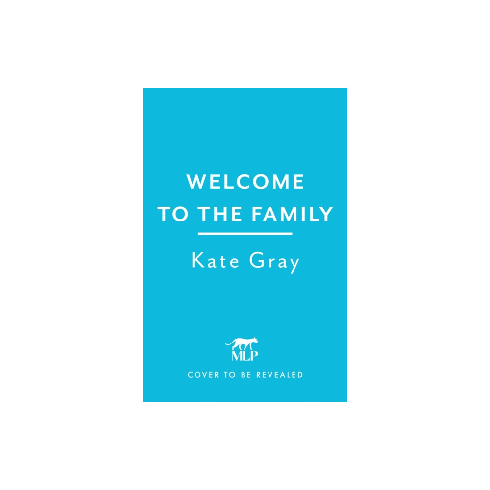 Produktbild för Welcome to the Family (inbunden, eng)