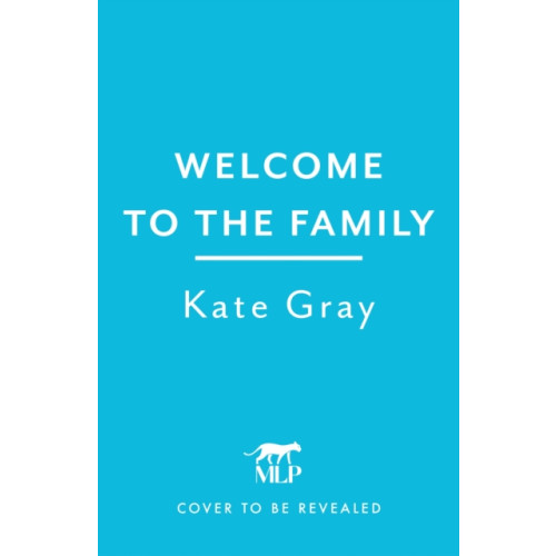 Headline Publishing Group Welcome to the Family (inbunden, eng)