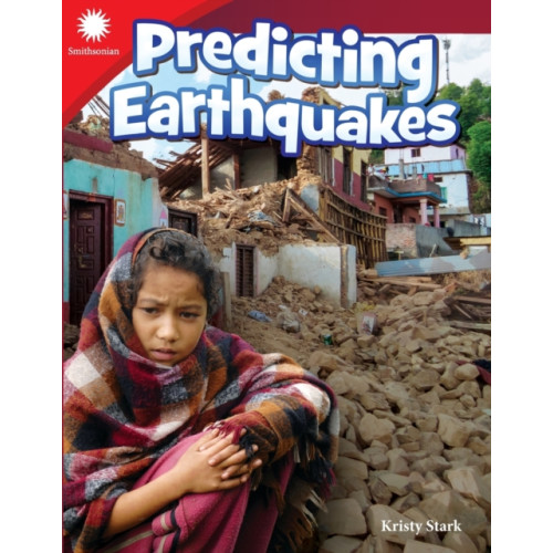 Teacher Created Materials, Inc Predicting Earthquakes (häftad, eng)