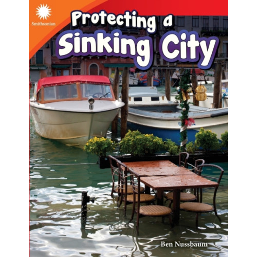 Teacher Created Materials, Inc Protecting a Sinking City (häftad, eng)