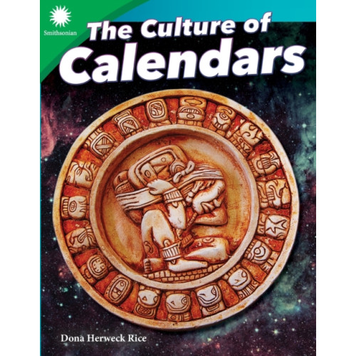Teacher Created Materials, Inc The Culture of Calendars (häftad, eng)