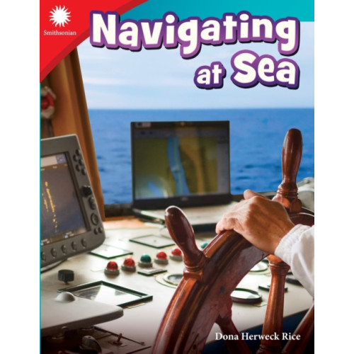 Teacher Created Materials, Inc Navigating at Sea (häftad, eng)