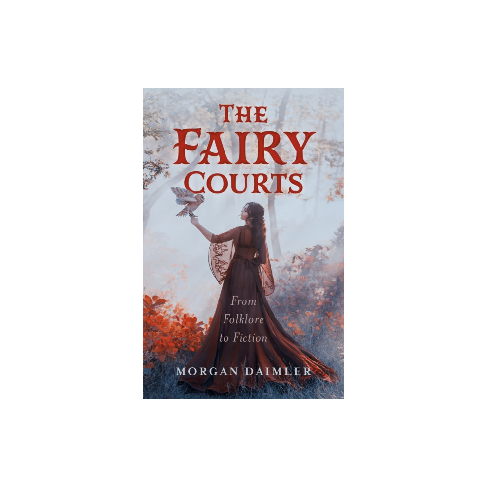 Produktbild för The Fairy Courts (häftad, eng)