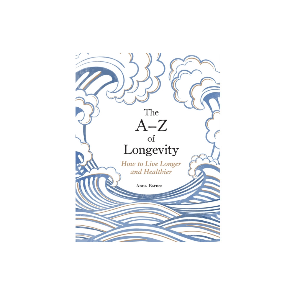 Produktbild för The A-Z of Longevity (inbunden, eng)